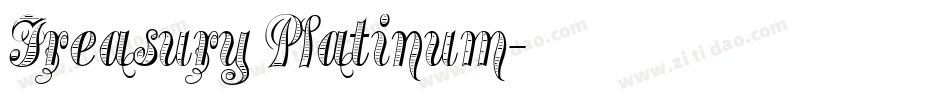 Treasury Platinum字体转换